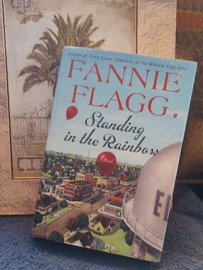 Fannie Flagg "Standing in the Rainbow" - 📚2002